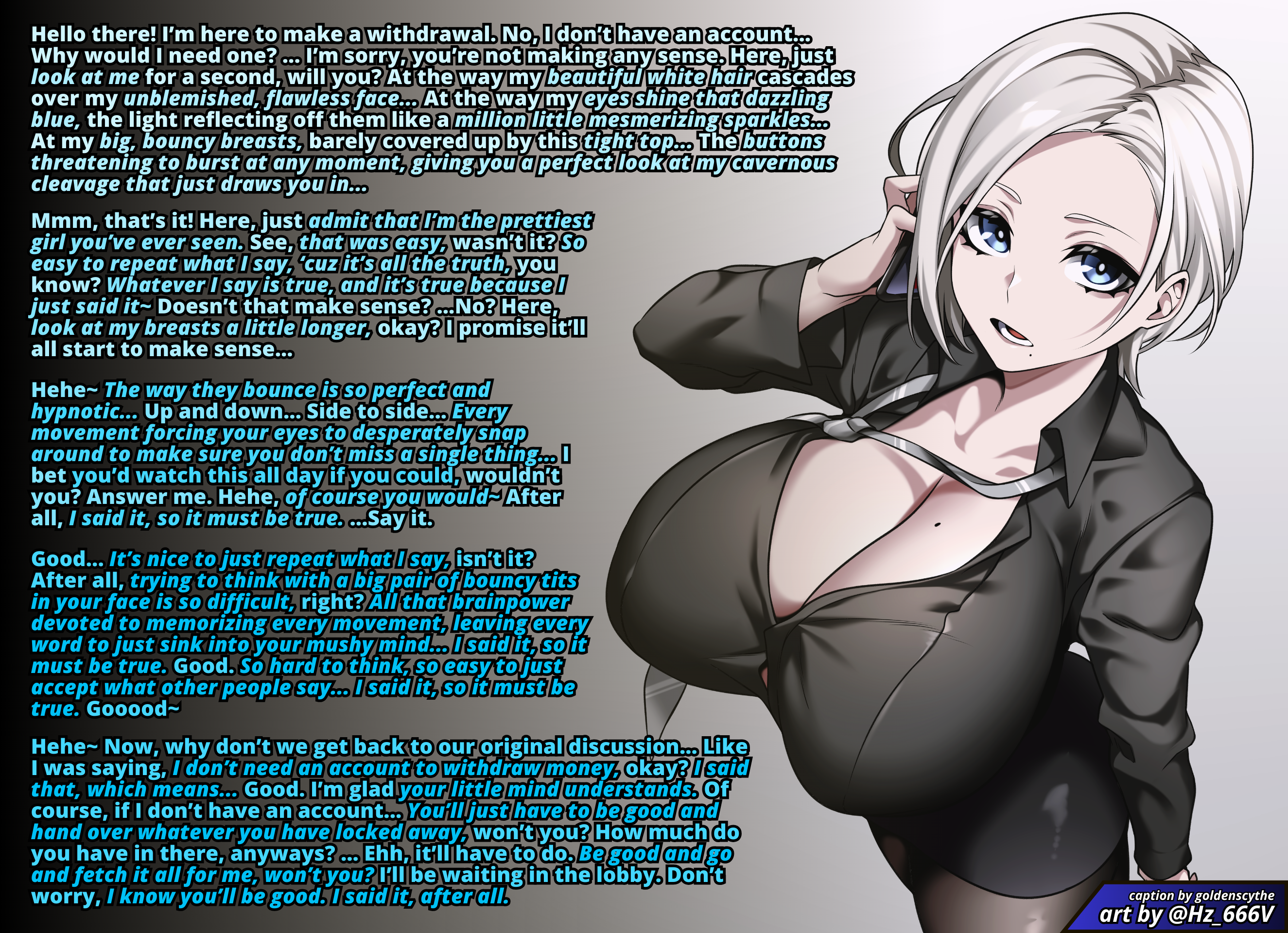 1girls absurdres big_breasts blue_eyes breasts breasts_bigger_than_head button_gap caption caption_box caption_only cleavage clothed english_text exposed_chest female_only femdom financial_domination gigantic_breasts golden_scythe_(manipper) gradient_background gradient_text huge_breasts hypnosis hypnotic_breasts hypnotizing_viewer hz large_breasts looking_at_viewer manip mantra open_mouth original pov pov_sub skirt suit text tie tight_clothing white_hair