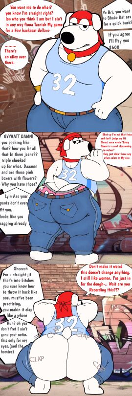 1boy 20th_century_fox 20th_century_studios alley alleyway anthro anthro_only ass ass_bigger_than_head ass_focus ass_shake ass_up big_ass big_butt brian_griffin clapping clapping_ass clapping_butt clapping_buttocks clapping_cheeks clothed clothed_male english english_dialogue english_text exposed exposed_ass family_guy fully_clothed fully_clothed_anthro fully_clothed_male furry furry_ass furry_male furry_only furry_tail fuzzy_door_productions gay huge_ass huge_butt kneeling kneeling_down looking_at_viewer looking_back looking_back_at_viewer male male_focus male_only money mthojunkyf multiple_images off_screen_character off_screen_male_character out_of_frame outdoors outdoors_nudity outside paying payment pulled_by_self pulled_down pulled_down_pants pulled_pants recording recording_on_phone recording_video shaking shaking_ass shaking_butt slipping slipping_out speech_bubble speech_bubbles straight_to_gay throwing_it_back thug thugification underwear underwear_peek whored_out yifforroarts