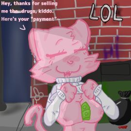 big_breasts breasts cat_ears cat_furry cat_girl cat_tail catgirl dark deal dressed drug_dealer drugs ear_piercing female female/male furry furry_cat genitals graffiti half_naked ibispaint in_heat lane low_quality milking milking_breasts money money_between_breasts my_art night oc original outside pink_cat pink_eyes pink_hair pink_nipples s1lly_th1ng self_upload selling shirt_lift shirt_up showing_breasts standing street talking_to_viewer text y/n