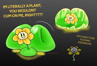 2d 2d_(artwork) ass big_ass big_butt bubble_ass bubble_butt cum english_text femboy flower flowey flowey_the_femboy flowey_the_flower flowey_with_nothing_else_but_a_massive_ass girly green_body male reference_image shitpost tagme text undertale undertale_fanfiction what zeraniumz