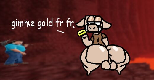 2boys a_minecraft_movie a_minecraft_movie_(meme) anus ass backsack balls ballsack big_ass big_butt dialogue duo genitals gold_(metal) holding_object humanoid jack_black large_ass looking_back male male_only mammal meme microsoft minecraft mojang multiple_boys multiple_males nxyitn piglin shitpost steve_(a_minecraft_movie) steve_(minecraft) suine thick_thighs xbox_game_studios